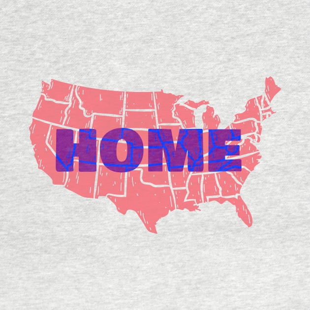 America is Home by Retro Patriot